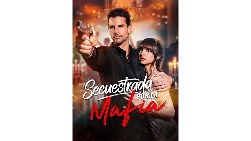 Secuestrada por la Mafia (Doblado)