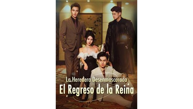 La Heredera Desenmascarada, El Regreso de la Reina (Sub Español)