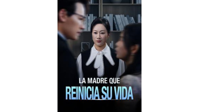 La Madre que Reinicia Su Vida (Sub Español)