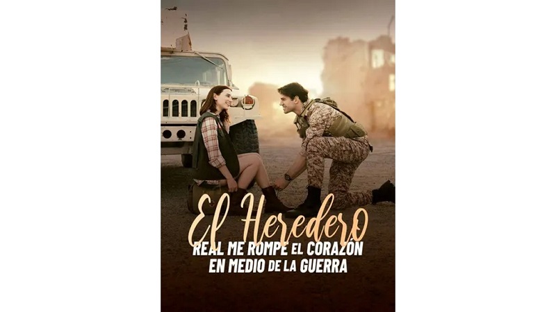 El Heredero Real Me Rompe el Corazón en Medio de la Guerra (Sub Español)