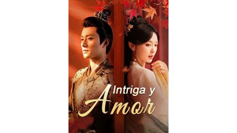Intriga y Amor (Sub Español)
