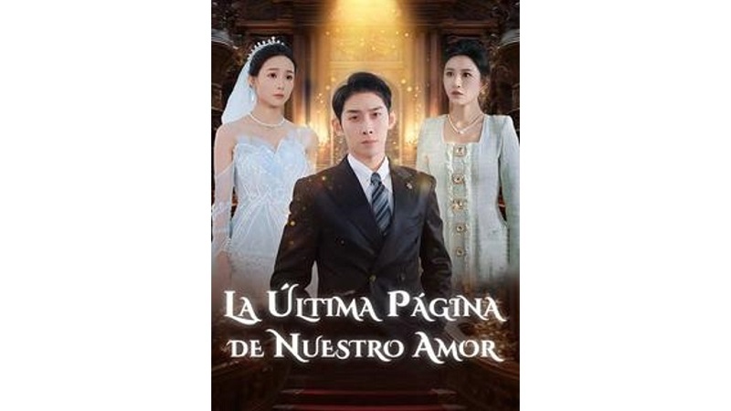 La Última Página de Nuestro Amor (Sub Español)